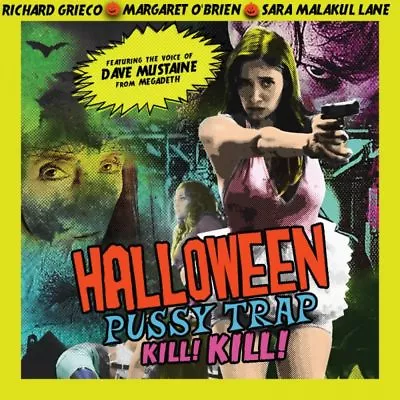 Halloween Pussy Trap Kill Kill - DVD  Dave Mustaine Margaret O'brien Grieco Lane • $10.99