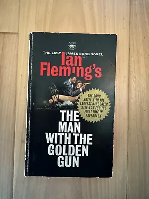 Ian Fleming James Bond The Man With The Golden GunSignet 1966 2nd Printing PB • $12.50
