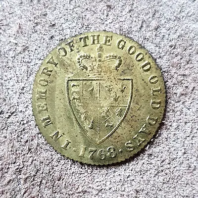 £4.95 • Buy 1768 George III  Gold  Half Guinea Token In Memory Of The Good Old Days