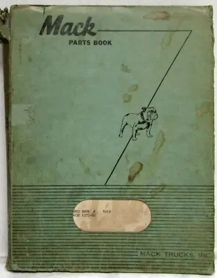 1967-1968 Mack R403S 1373-82 Model Truck Parts Book - Number 6219 • $142.37