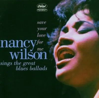 Wilson Nancy - Save Your Love For Me - Wilson Nancy CD PYVG The Cheap Fast • £12.32