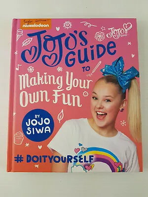 $14.36 • Buy JoJo's Guide To Making Your Own Fun Book By JoJo Siwa
