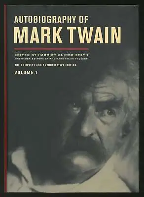 Harriet Elinor Smith / Autobiography Of Mark Twain Volume 1 2010 • $30