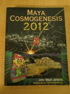 Maya Cosmogenesis 2012 By John Major Jenkins -Maya Calendar End Date-Illustrated • $9.99