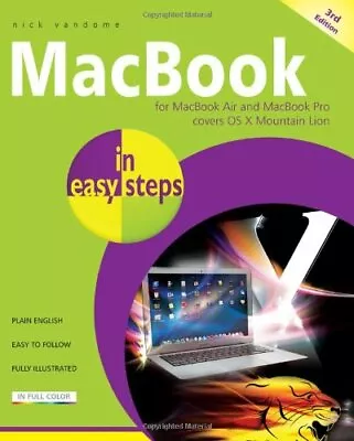 MacBook In Easy Steps: Covers OS X Mountain Lion By Nick Vandome • $12.56