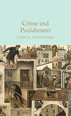 £10.61 • Buy Crime And Punishment (Macmillan Collector's Library) By Dostoevsky, Fyodor, NEW 
