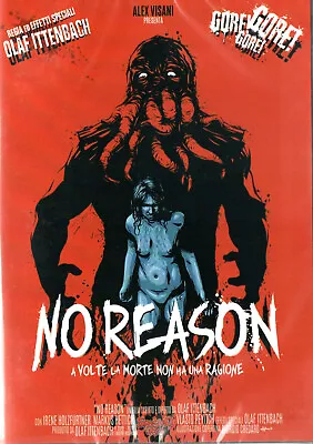 No Reason  DVD Spasmo Video 2010  Olaf Ittenbach German Gore  • £11