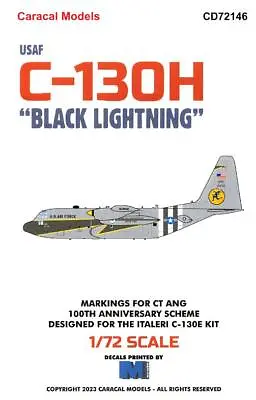 Caracal Decals 1/72 LOCKHEED C-130 HERCULES U.S. Air Force  Black Lightning  • $14.50