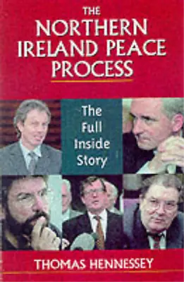 £4.83 • Buy The Northern Ireland Peace Process: Ending The Troubles?, Hennessey, Thomas, Use