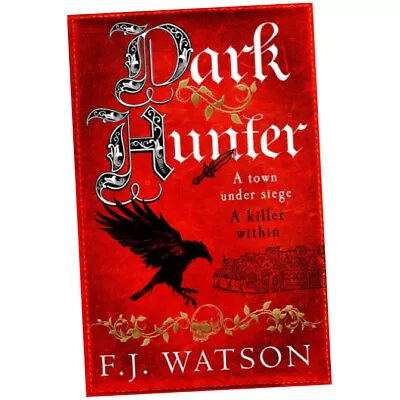 Dark Hunter - F.J. Watson (2022 Paperback) BRAND NEW • £9.99