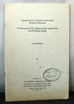 The Ranunculi Of The Alaskan Arctic Coastal Plain And The Brooks Range • $8.99