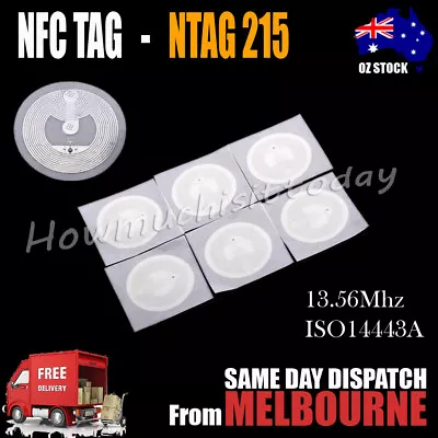 NTAG 215 NFC TAG Sticker Universal Label RFID Tag For TagMo NTAG215 Type2 Sticke • $57