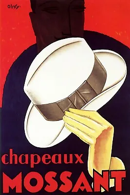 Mossant  French Hats Fashion Elegant Man White Hat Vintage Poster Repro FREE S/H • $17.90