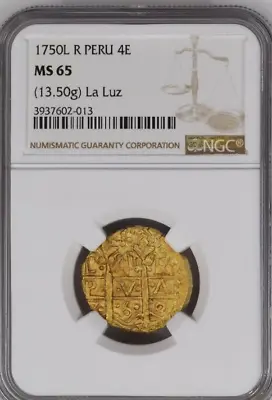 1750 LIMA PERU La Luz Shipwreck 4 ESCUDOS NGC MS65 FINEST KNOWN • $42500