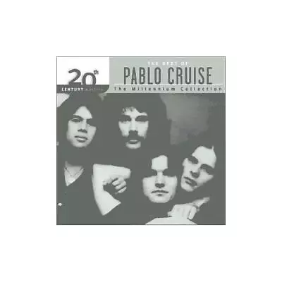 The Best Of Pablo Cruise: 20th Century Masters - The Millennium Collection CD • $18.89