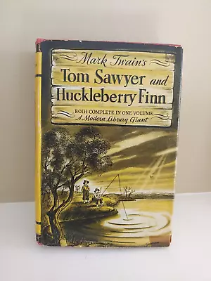 Mark Twain's Tom Sawyer And Huckleberry Finn:  1940/50s  A Modern Library Giant • $14.50