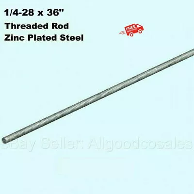 $18.47 • Buy All Thread Rod Fully Threaded Rod 1/4-28  X 36  Zinc Plated Steel 3 Feet Long.