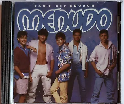 Menudo (CD 1986) Ricky Martin Robi Draco Rosa Can't Get Enough • $18