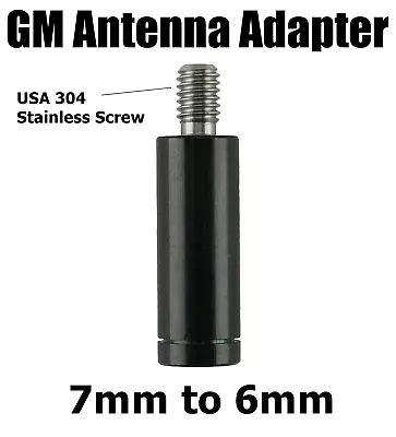 Votex - 7MM To 6MM Antenna Adapter For GMC Trucks Vehicles 15829166 • $14.99