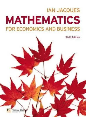 Mathematics For Economics And Business Plus MyMathLab Global Student Access Card • £3.36