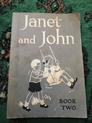 Scarce Vintage Book Janet And John Book Two • £3.50