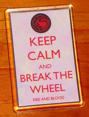 Game Of Thrones Daenarys Targaryen Fire And Blood Sigil Keep Calm Fridge Magnet • £2.30