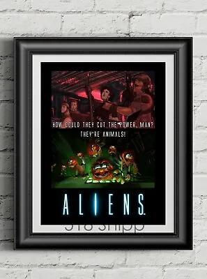 Aliens The Muppets Cut The Power Art Print Movie Poster • $25