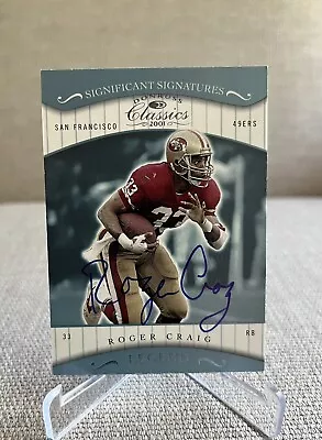 2001 Donruss Classics Significant Signatures Roger Craig #192 On Card Auto • $22.49