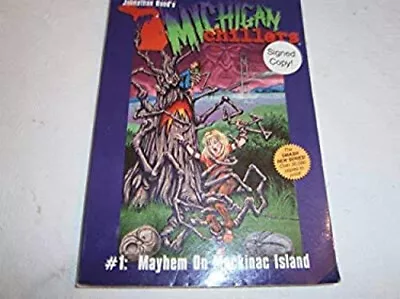 Michigan Chillers #1 Mayhem On Mackinac Island Paperback Johnatha • $5.76