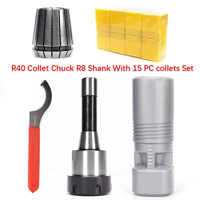 R8 Shank ER40 Collet Chuck W/15Pcs Collets Set 1/8-1  For CNC Milling Machine US • $70.08