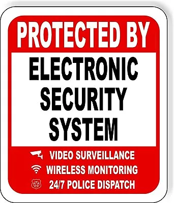 Protected By ELECTRONIC SECURITY SYSTEM Metal Aluminum Composite Sign • $12.99