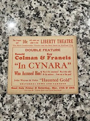 Rare Early John Wayne & Duke Movie Ticket Coupon Ellwood City PA Haunted Gold • $299.90