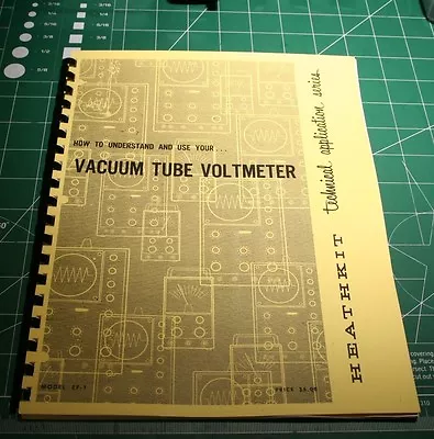 Heathkit EF-1 How To Understand And Use Your Vacuum Tube Voltmeter  VTVM-Reprint • $14.95