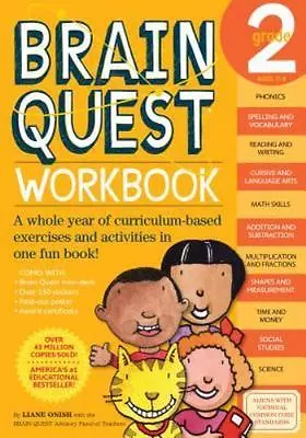 Brain Quest Grade 2 Workbook By Liane Onish NEW AGES 7-8 Paperback SHIPS FAST • $23.18