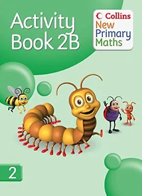 Collins New Primary Maths - Activity Book 2B Paperback Book The Cheap Fast Free • £3.59