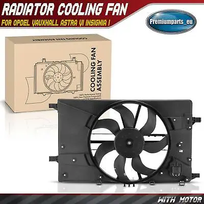 Radiator Cooling Fan For Opdel Vauxhall Astra VI Insignia I Zafira 13427160 New • £75.99