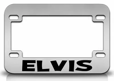 I LOVE ELVIS Male Names MOTORCYCLE License Plate Frame-CAN PERSONALIZE • $15.95