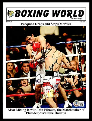 Manny Pacquiao & Erik Morales Autographed Boxing World Magazine Beckett #AC56923 • $149