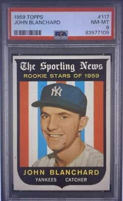 1959 Topps #117 John Blanchard PSA 8 NM- MT RC ROOKIE Stars NY Yankees Card • $85