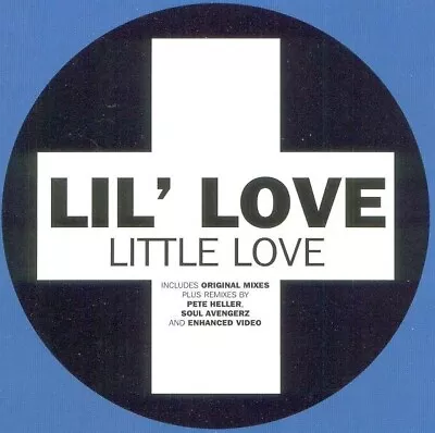 Lil Love - Little Love (CD 2 Single 2005) * NEW * • £3.99