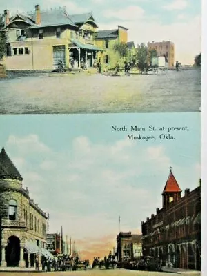 North Main Street Scene Muskogee OK Oklahoma Dual View 1900 & C.1909 Postcard   • $6.53