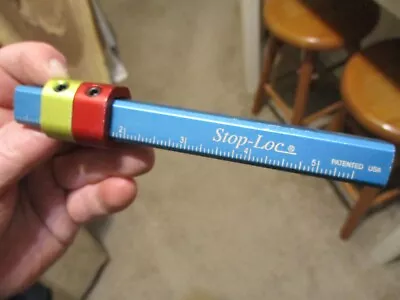 A+ Stop Loc Machinists Tool Ruler Mesurement Stick Gage Patented Usa • $9.99