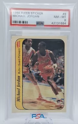 1986 Fleer Basketball Sticker 8 MICHAEL JORDAN ROOKIE Card Graded PSA 8 NM MINT • $1500