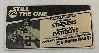 1979 ABC Monday Night Football Tv Ad ~ STEELERS Vs PATRIOTS September 3 • $6.99