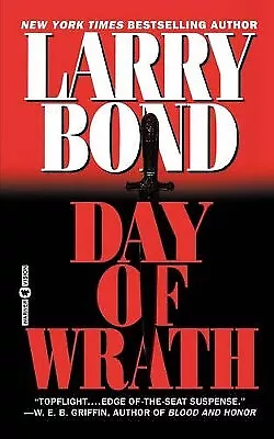 Day Of Wrath By Larry Bond - New Copy - 9780446607056 • £22.65