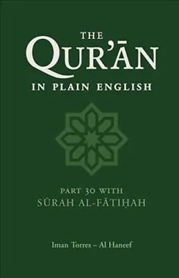 Qur'an In Plain English Part 30 With Surah Al-Fatihah 9780860372332 | Brand New • £9.99