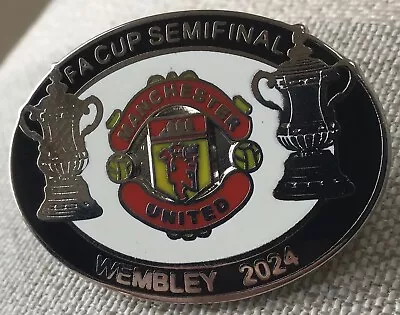 Man Utd FA CUP SEMI FINAL WEMBLEY Sunday 21/04/2024 ENAMAL PIN BADGE ⚽️⚽️ • £3.75