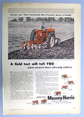 Original 1954 Massey Harris 44 Special Tractor Ad A FIELD TEST WILL TELL YOU • $8.95