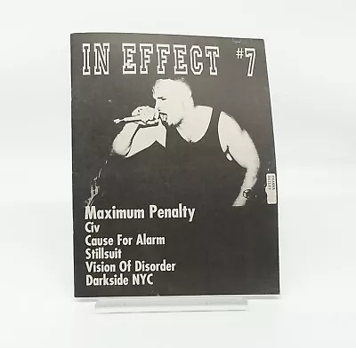 IN EFFECT #7 Hardcore Zine NYHC Vision Of Disorder Civ Darkside Nyc Killing Time • $10