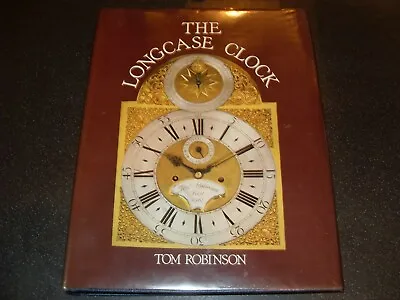 The Longcase Clock By Tom Robinson - 1982 • £58